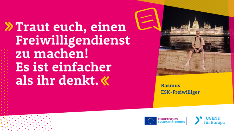 Zitat: "Traut euch einen Freiwilligendienst zu machen! Es ist einfacher als ihr denkt."