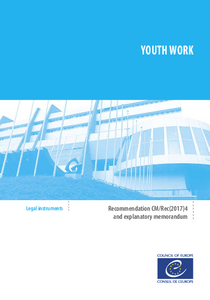Recommendation CM/Rec (2017) 4 of the Committee of Ministers to member States on youth work
